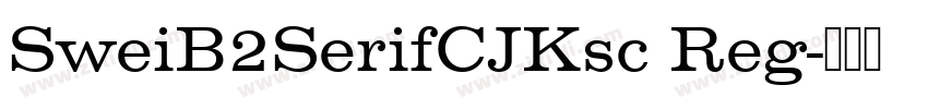 SweiB2SerifCJKsc Reg字体转换